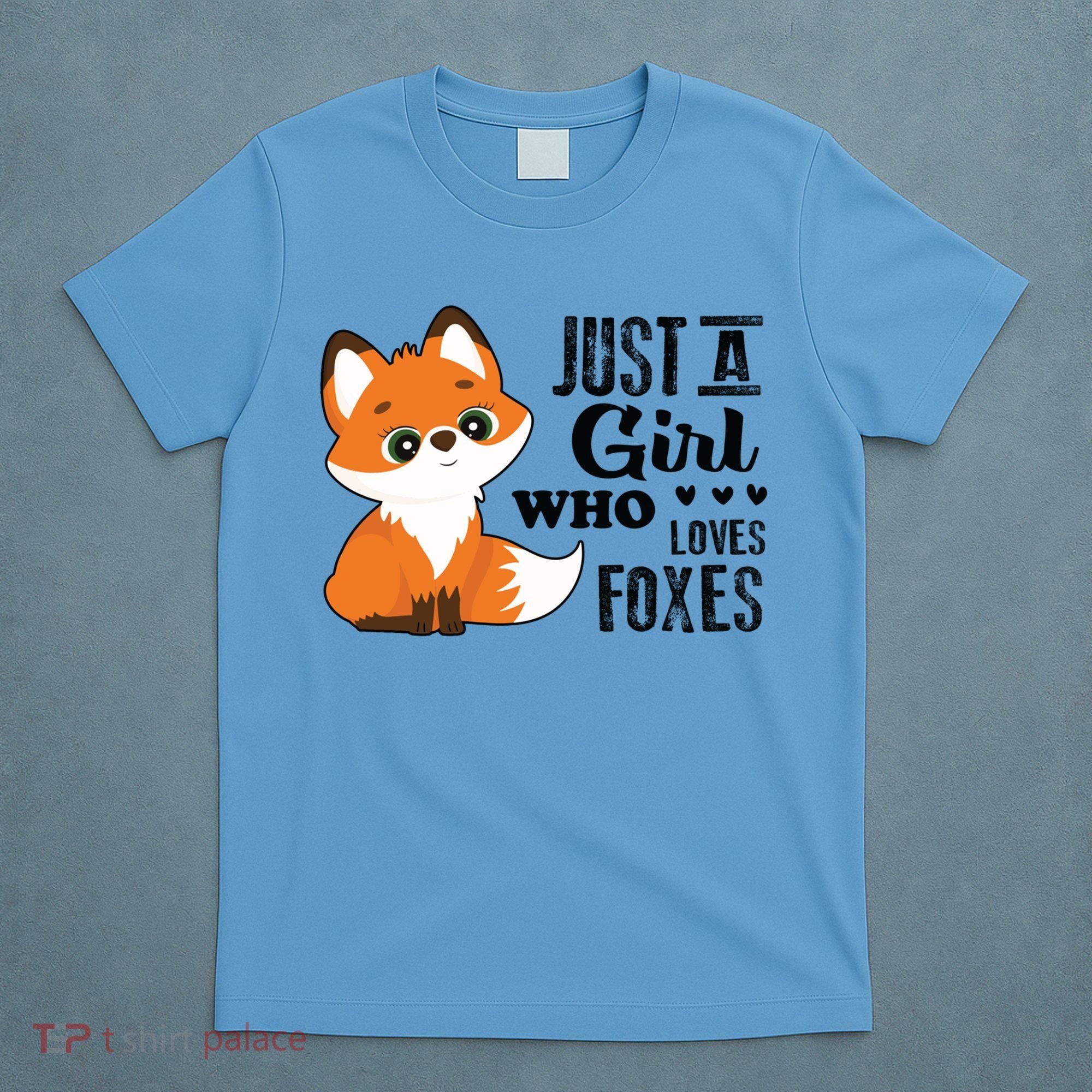 Just A Girl Who Loves Foxes Fox Lover Gift T-Shirt