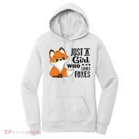 Just A Girl Who Loves Foxes Fox Lover Gift Women's Hoodie thumb 0