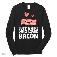 Just A Girl Who Loves Bacon Long Sleeve Shirt thumb 0