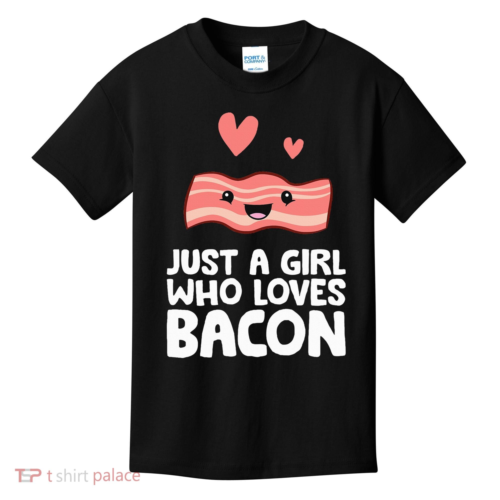 Just A Girl Who Loves Bacon Kids T-Shirt