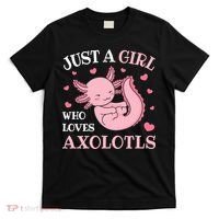 Just A Girl Who Loves Axolotls Kawaii Axolotl  T-Shirt thumb 0