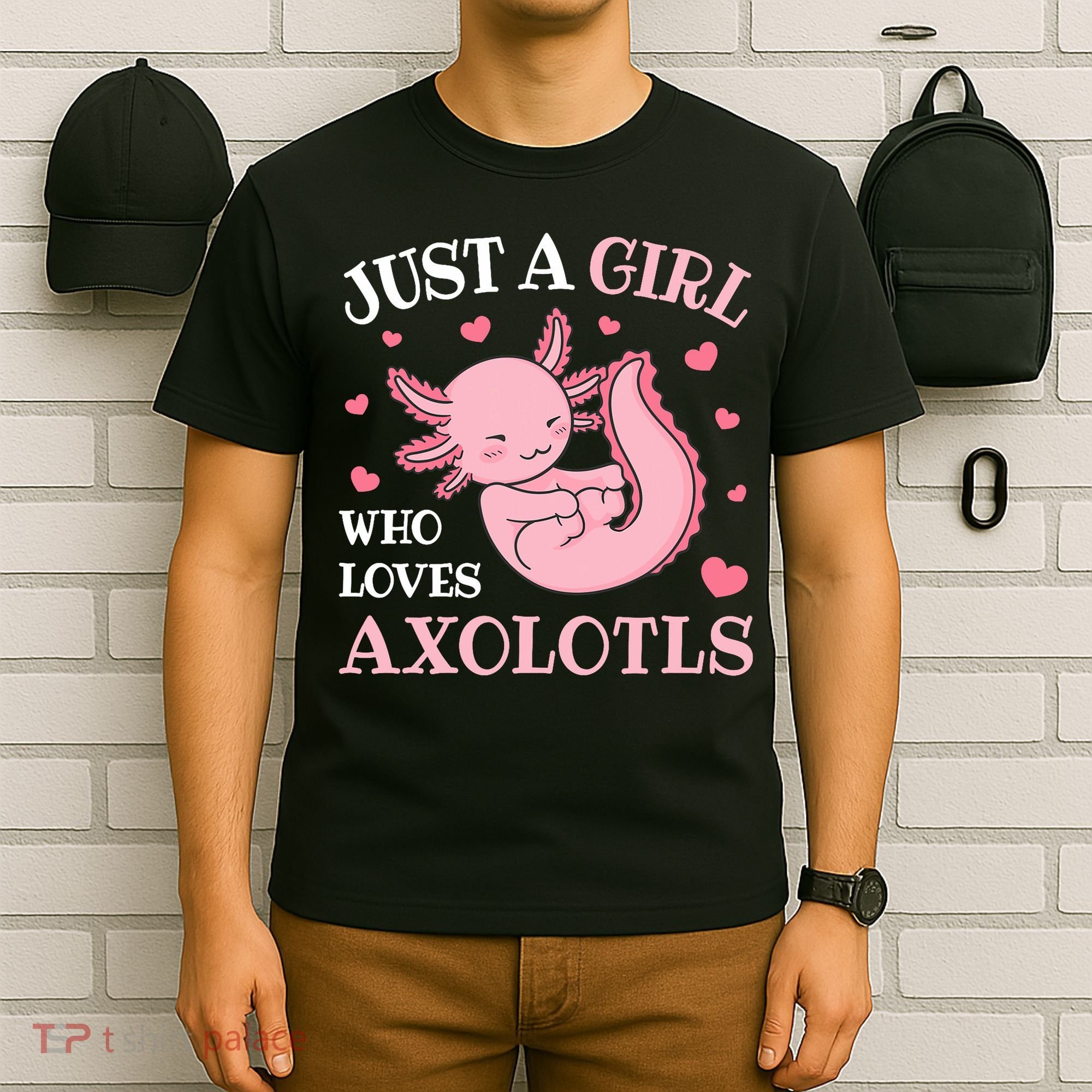 Just A Girl Who Loves Axolotls Kawaii Axolotl  T-Shirt