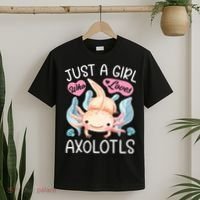 Just A Girl Who Loves Axolotls Axolotl Lovers Funny Kawaii T-Shirt thumb 2