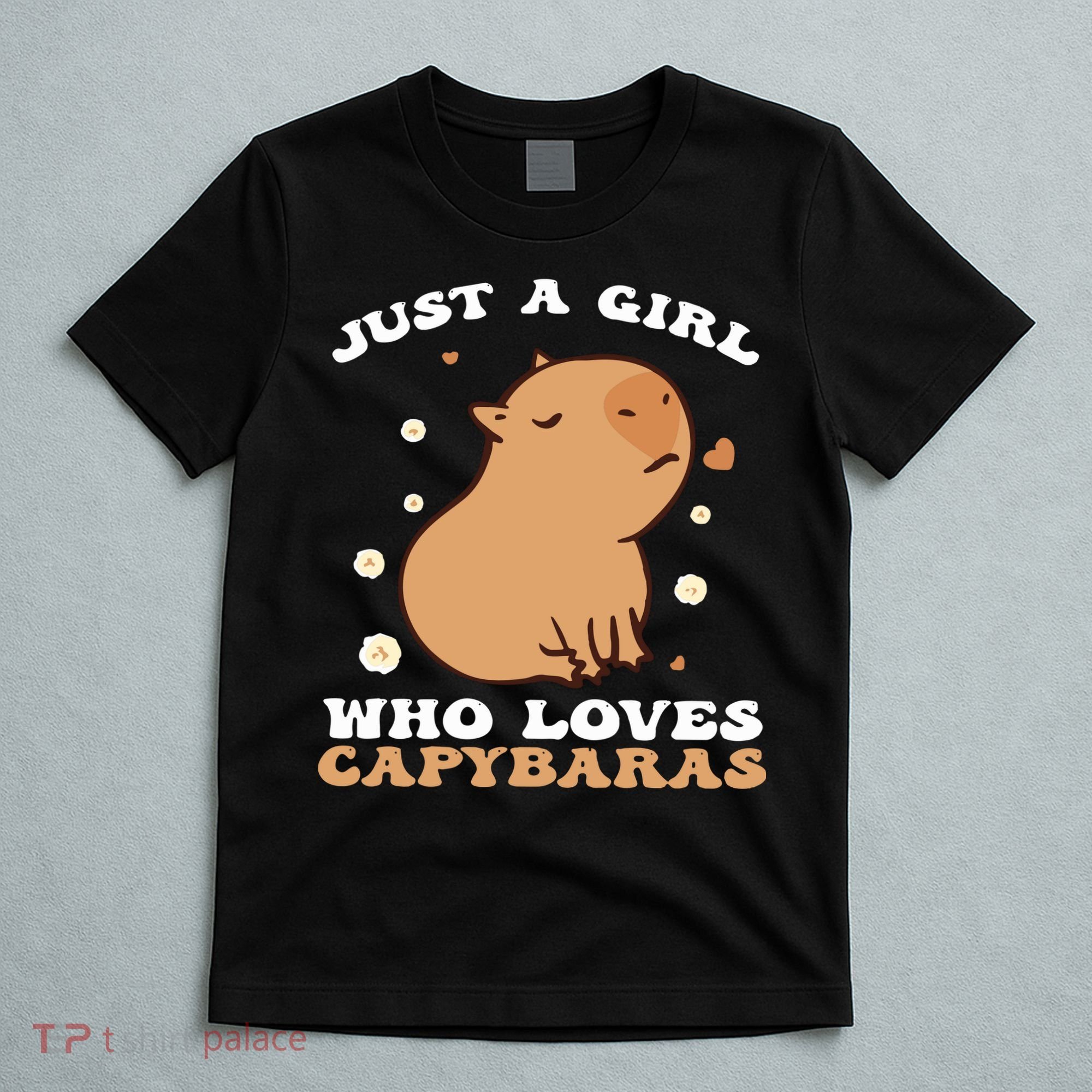 Just A Girl Who Loves Capybaras T-Shirt