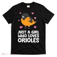 Just A Girl Who Loves Orioles T-Shirt thumb 0