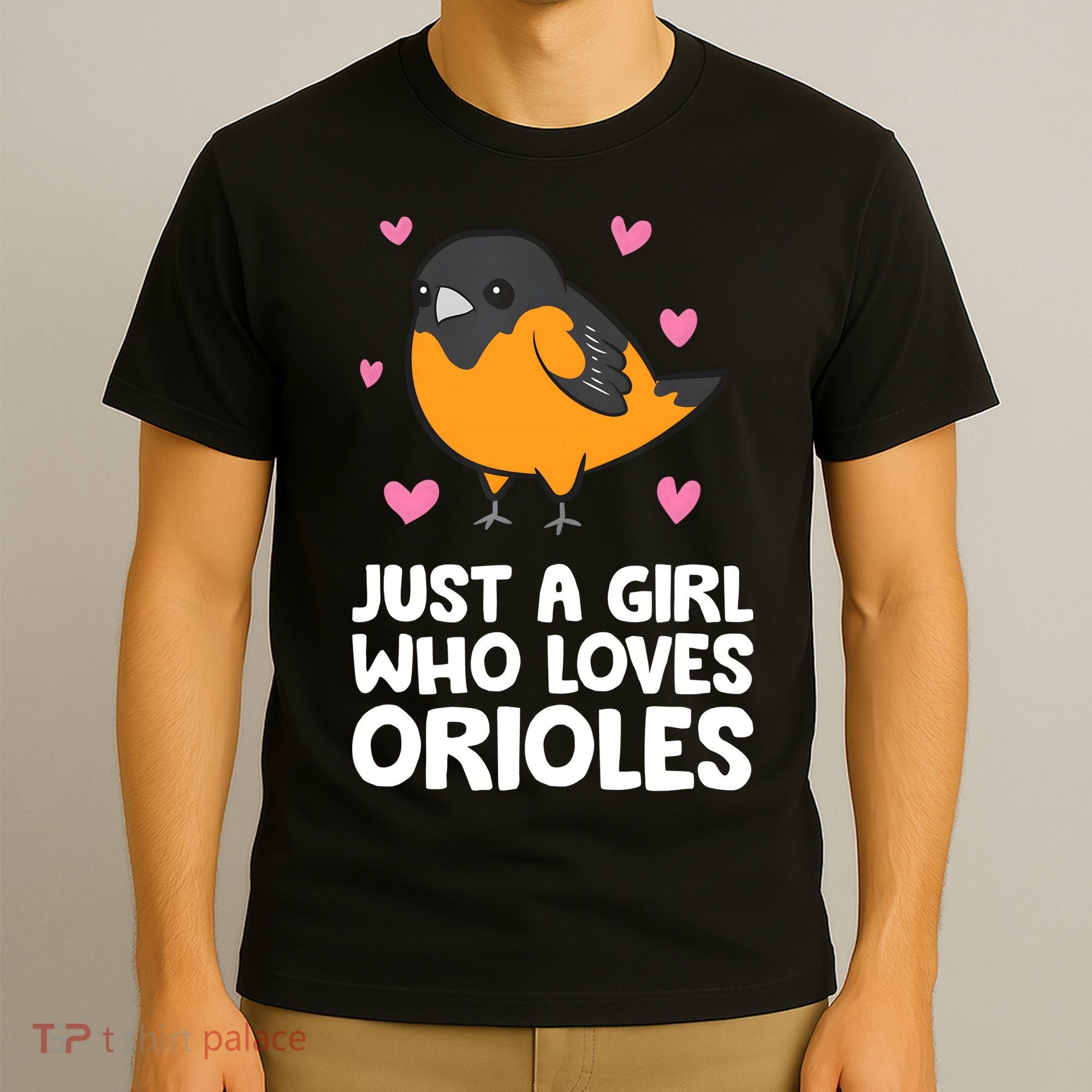 Just A Girl Who Loves Orioles T-Shirt