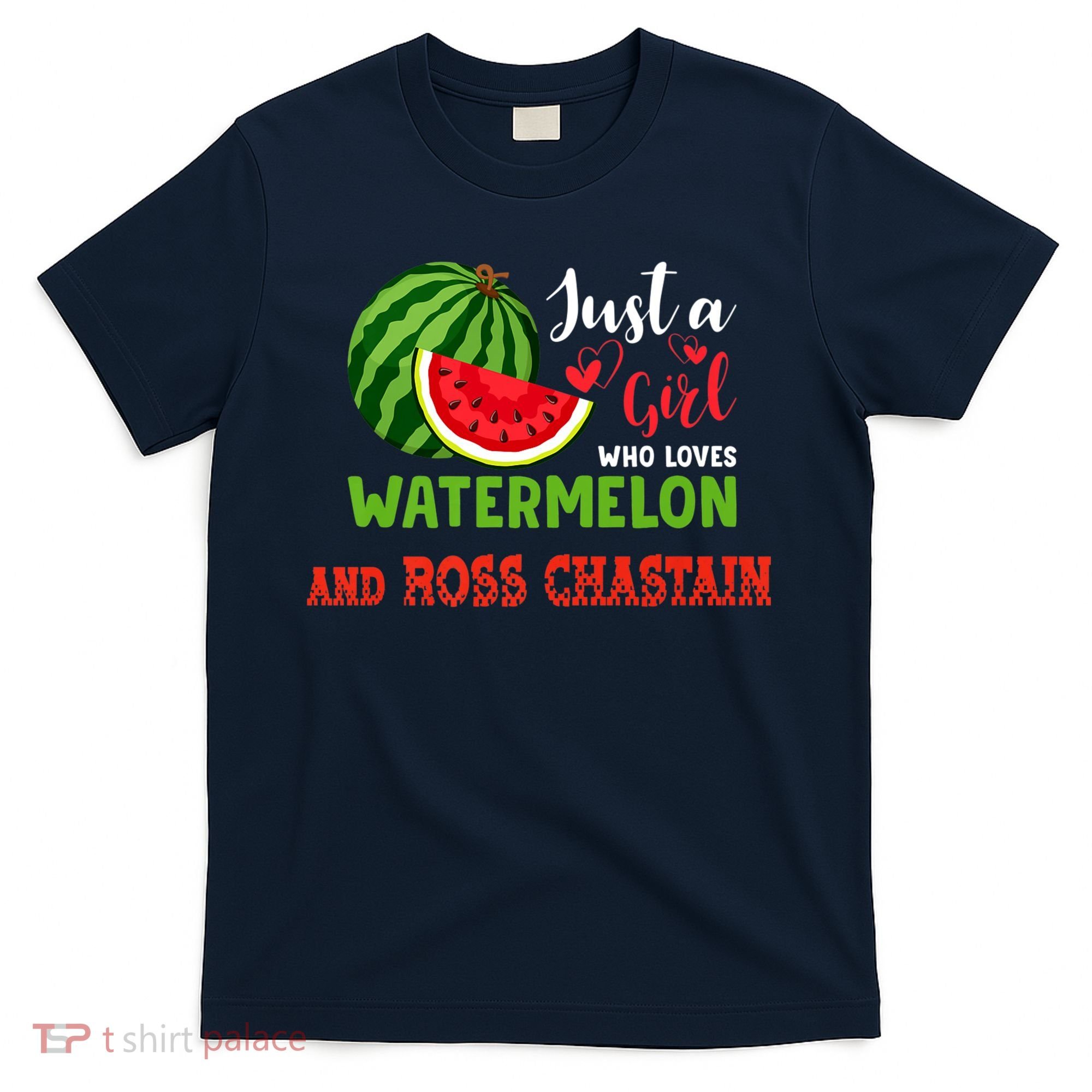 JUST A GIRL WHO LOVES WATERMELON AND ROSS CHASTAIN Premium T-Shirt