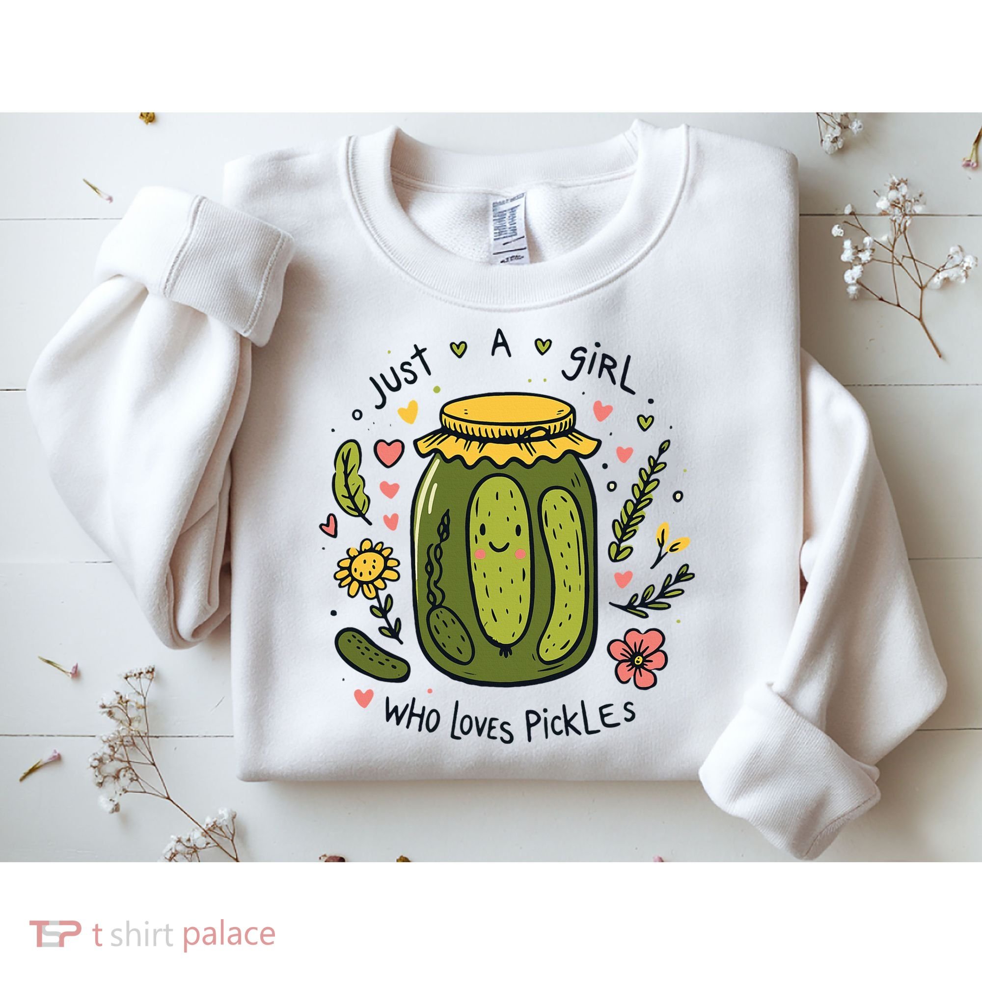 Just A Girl Who Loves Pickles Sweatshirt