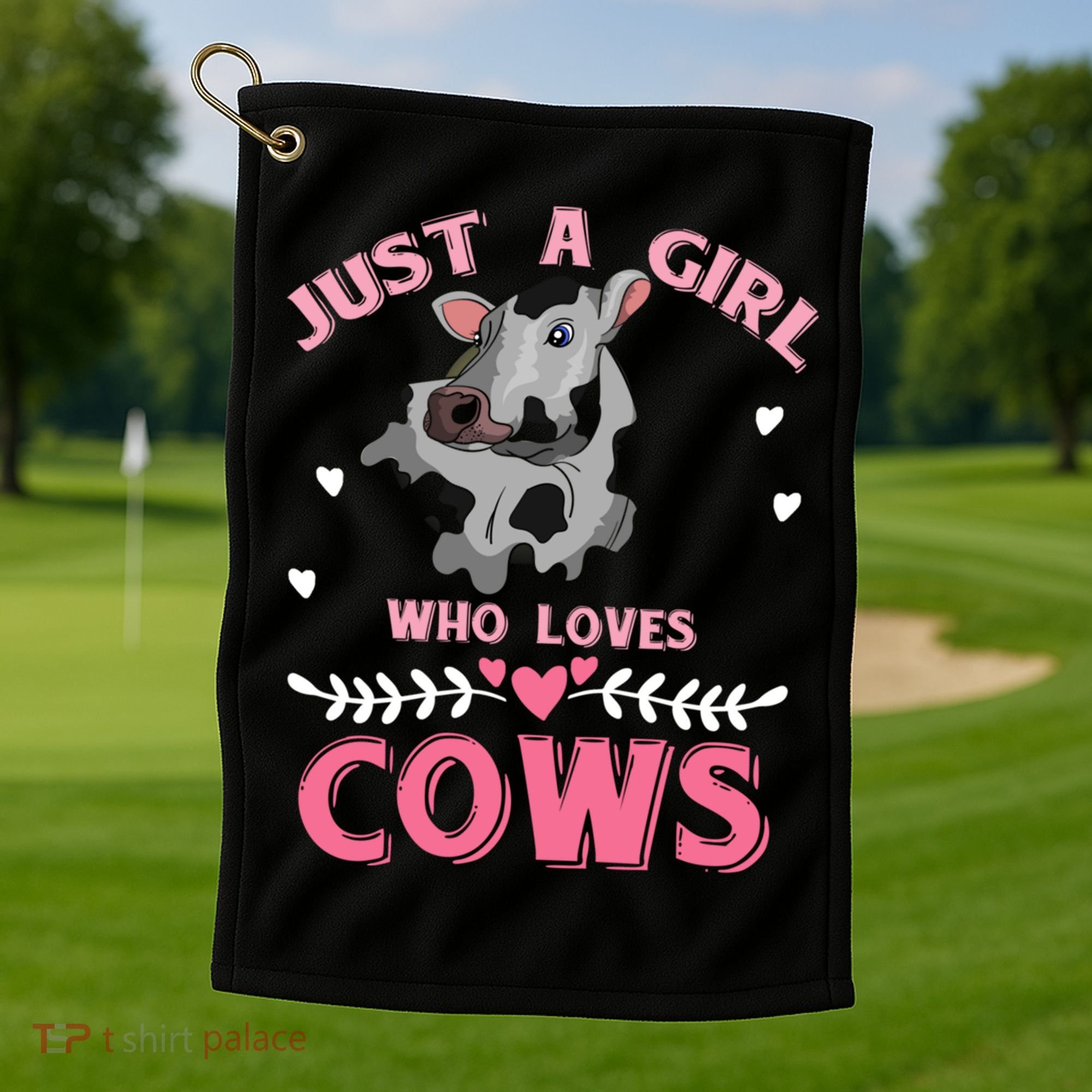 Just A Girl Who Loves Cows Cool Gift Golf Towel