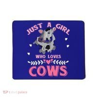 Just A Girl Who Loves Cows Cool Gift Mousepad thumb 0