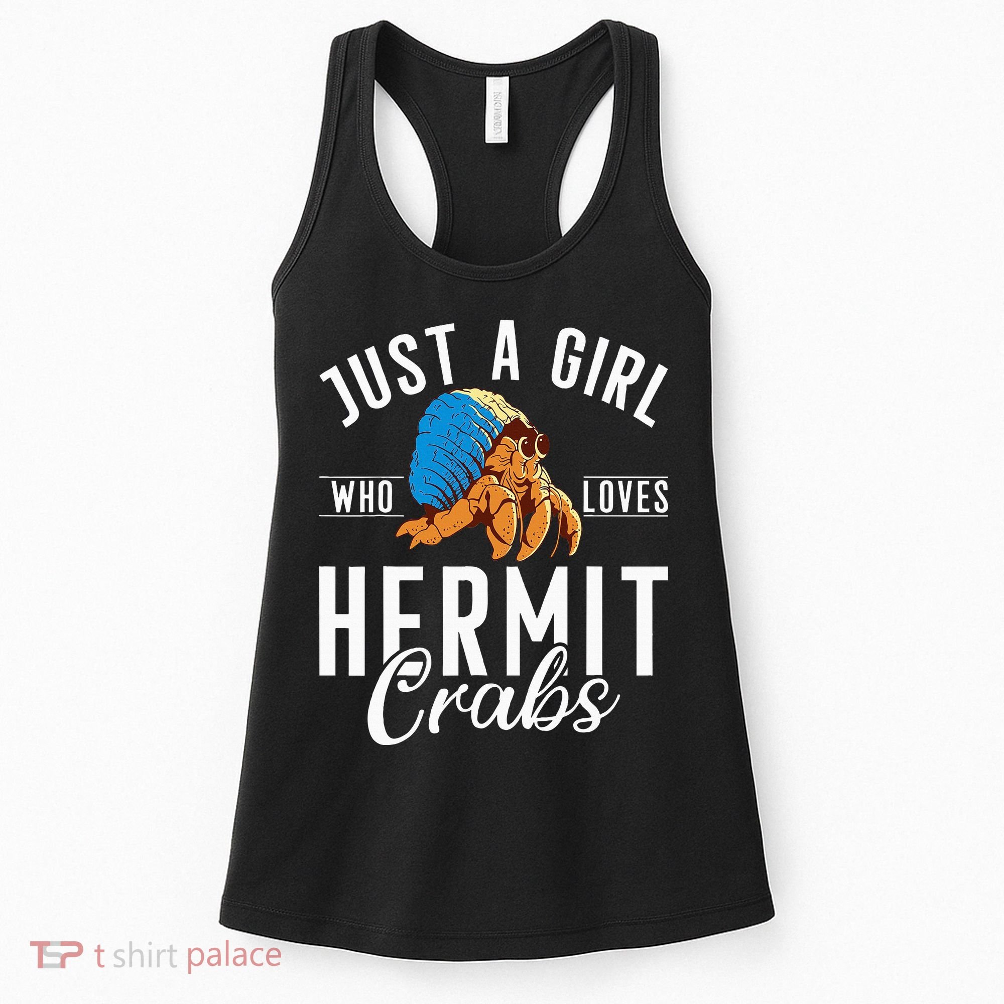 Just A Girl Who Loves Hermit Crabs Women's Tank Top