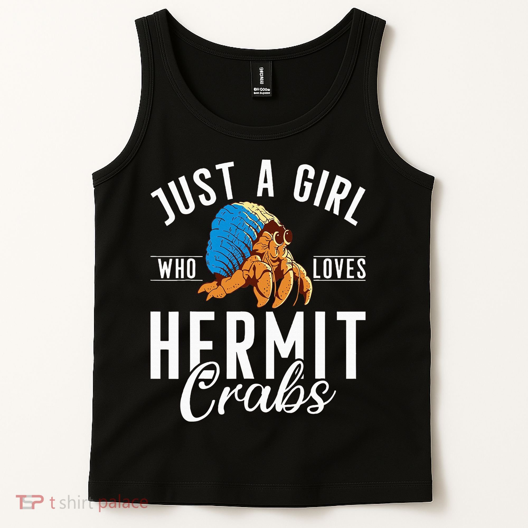Just A Girl Who Loves Hermit Crabs Tank Top