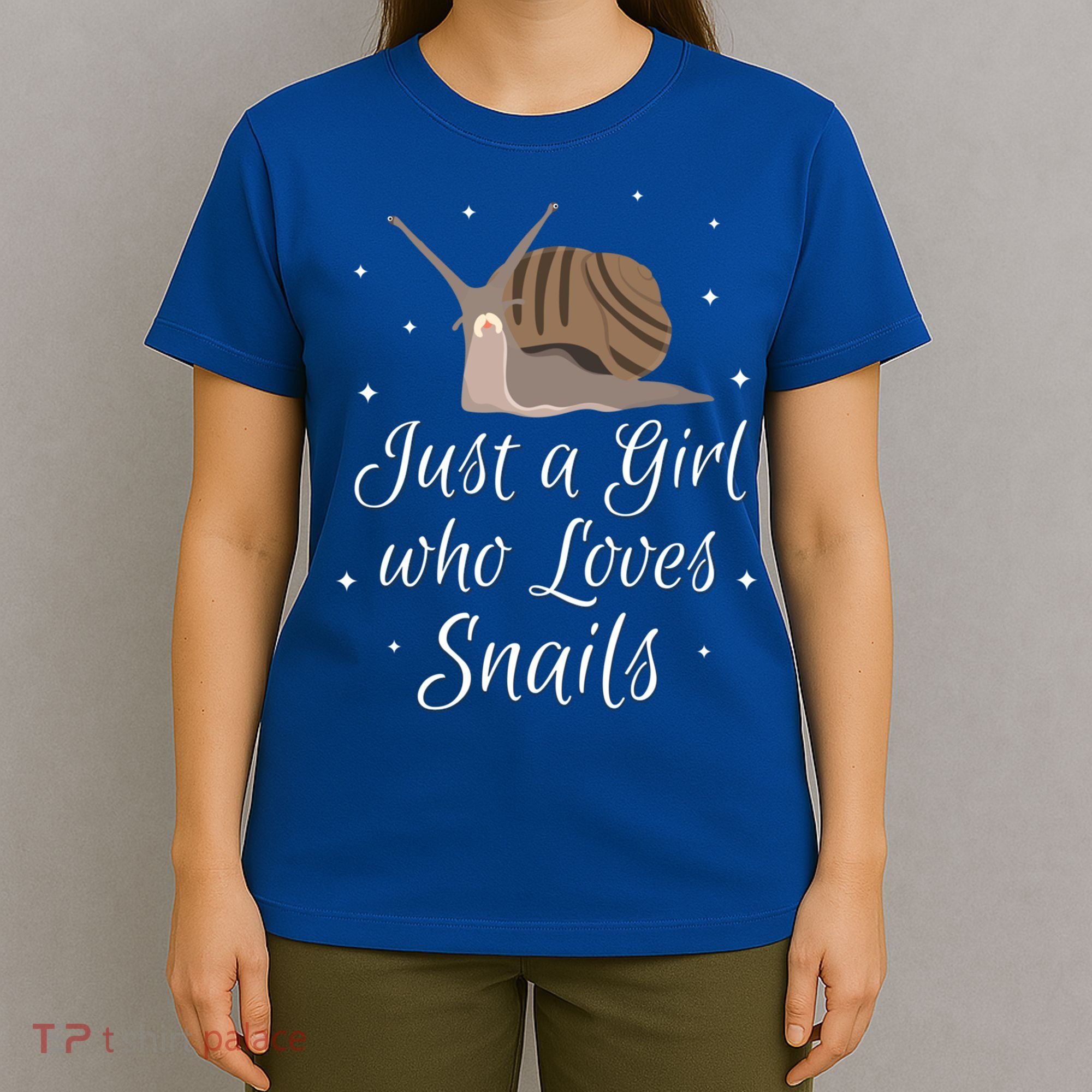 Just A Girl Who Loves Snails Cute Slug Gift Snail Cute Gift T-Shirt