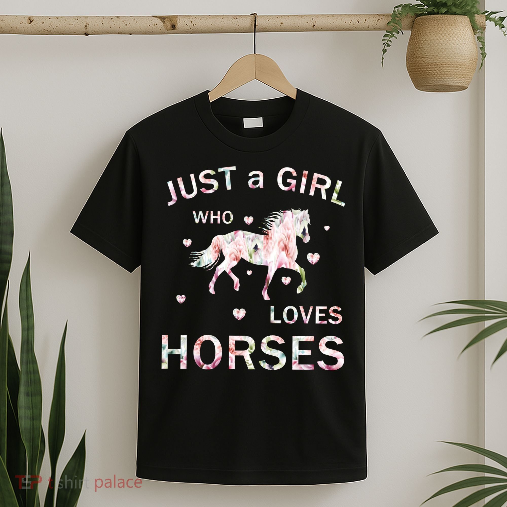 JUST A GIRL WHO LOVEs Horses T-Shirt