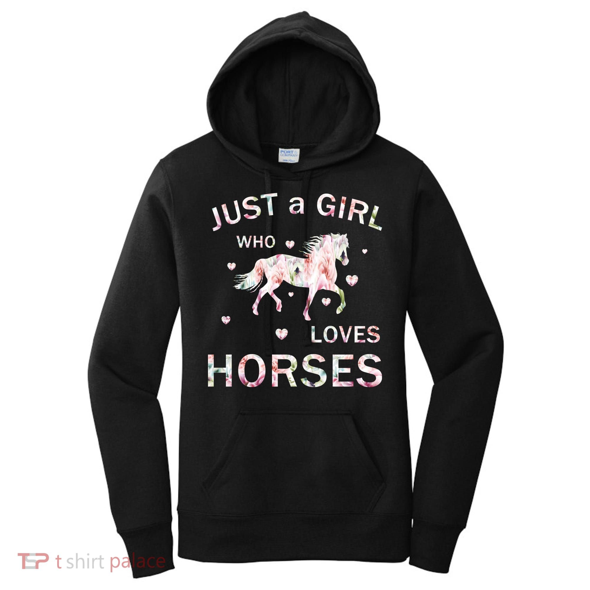 JUST A GIRL WHO LOVEs Horses Women's Hoodie