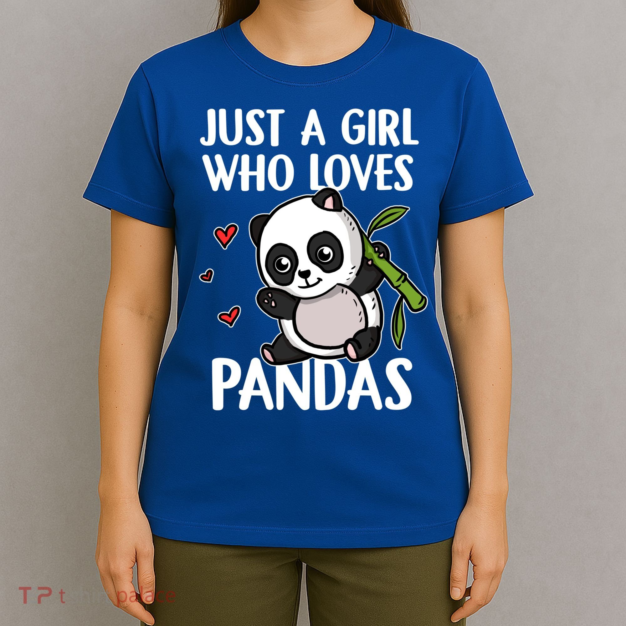 Just A Girl Who Loves Pandas Panda Bear Cute Panda Costume Gift T-Shirt