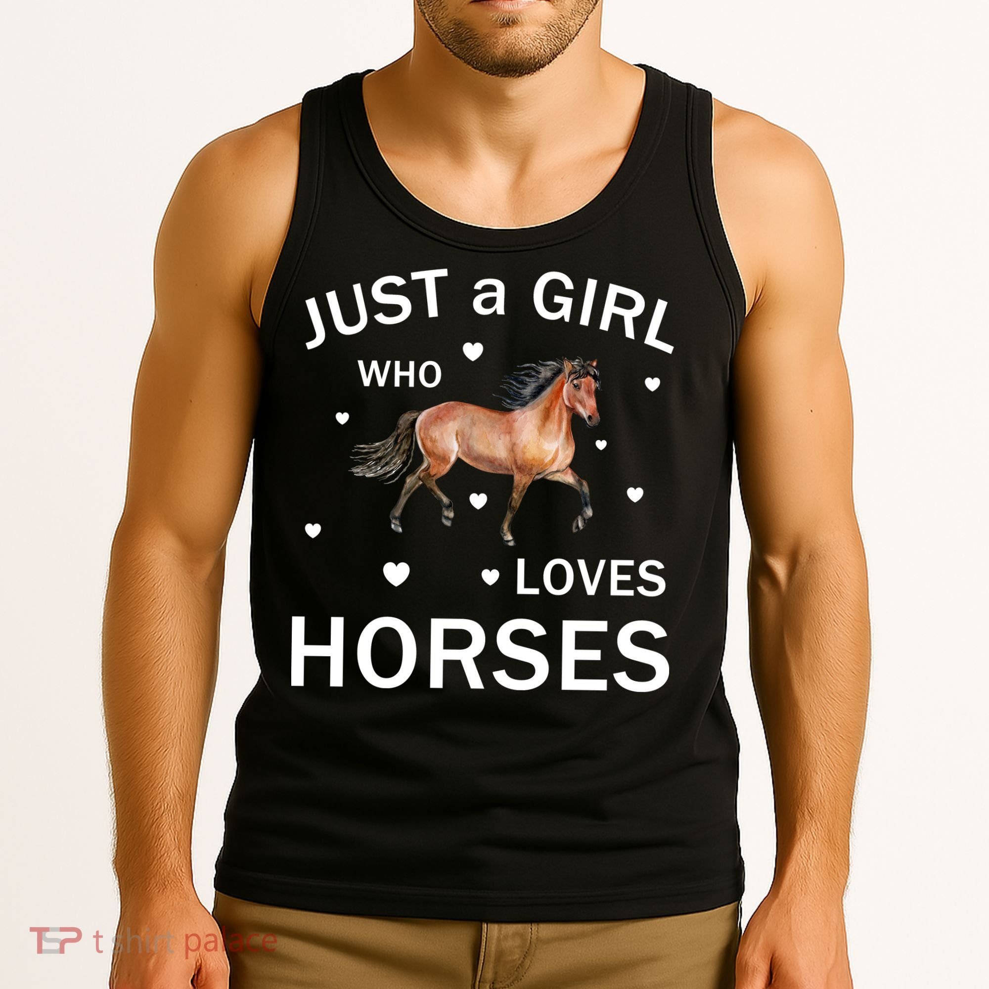 JUST A GIRL WHO LOVEs Horses Tank Top
