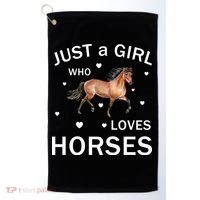 JUST A GIRL WHO LOVEs Horses Golf Towel thumb 0