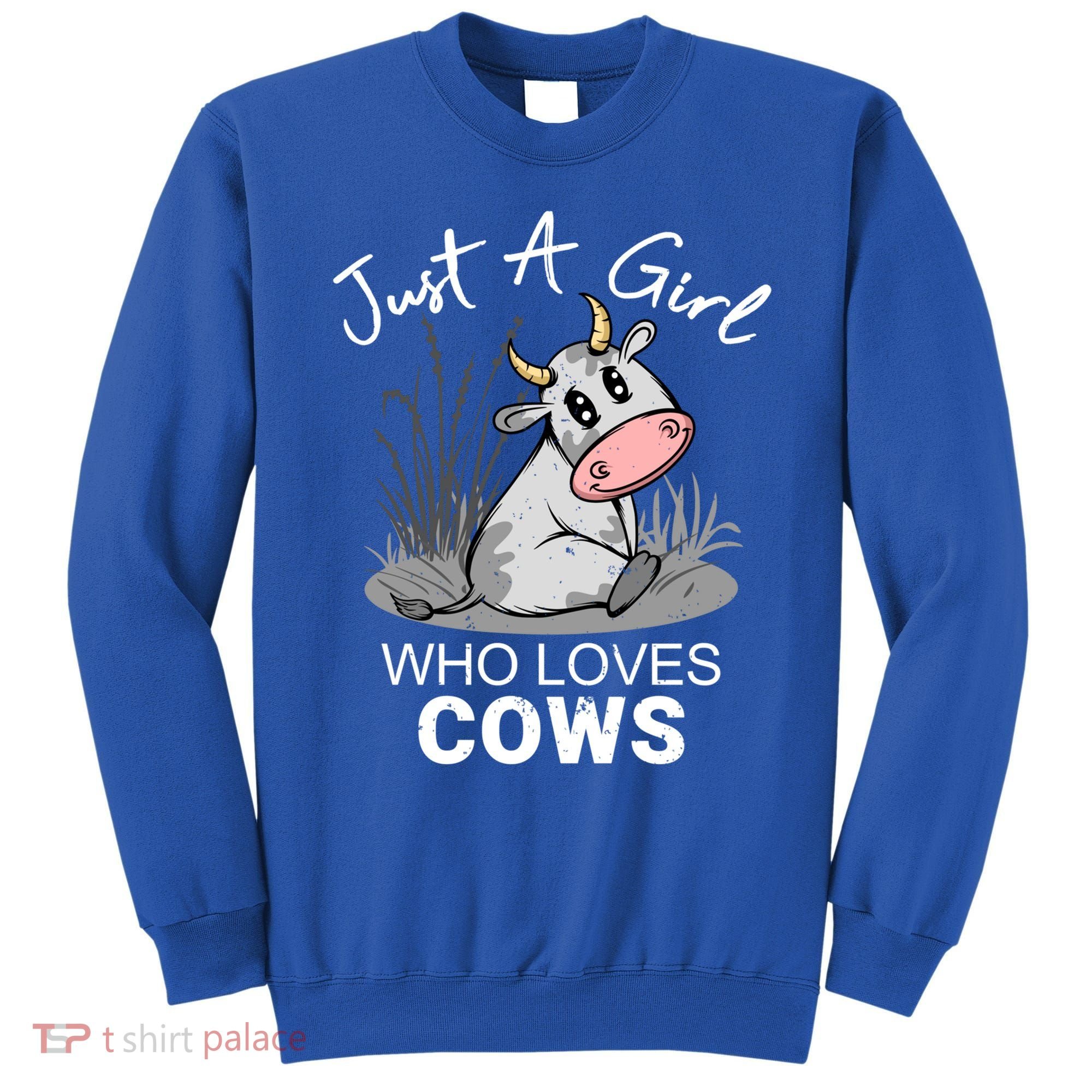 Just A Girl Who Loves Cows Cute Gift Sweatshirt