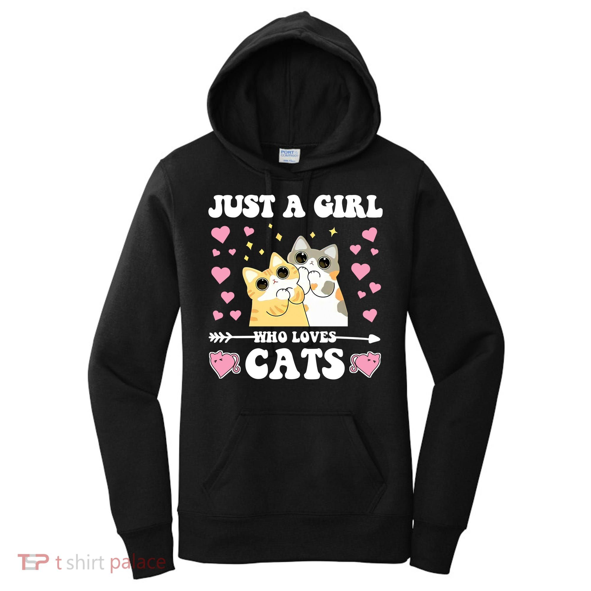 Just A Girl Who Loves Cats Women's Hoodie