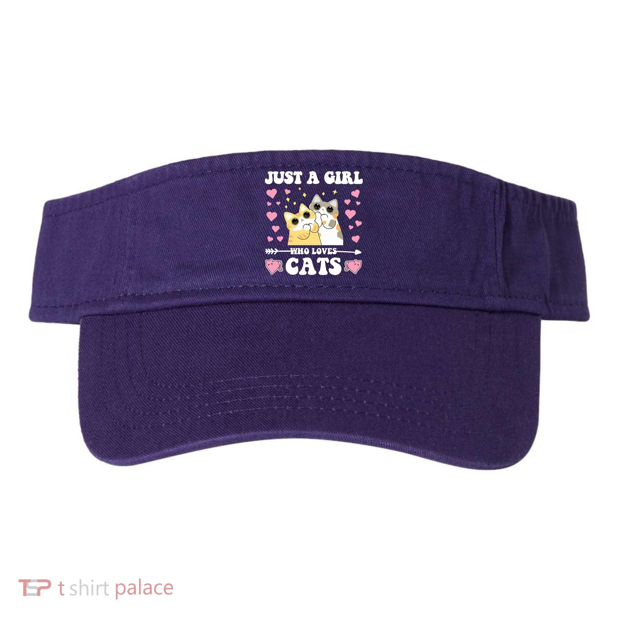 Just A Girl Who Loves Cats Visor