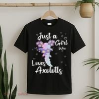 Just A Girl Who Loves Axolotls T-Shirt thumb 2