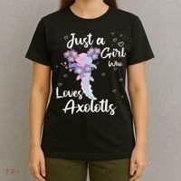 Just A Girl Who Loves Axolotls T-Shirt thumb 4