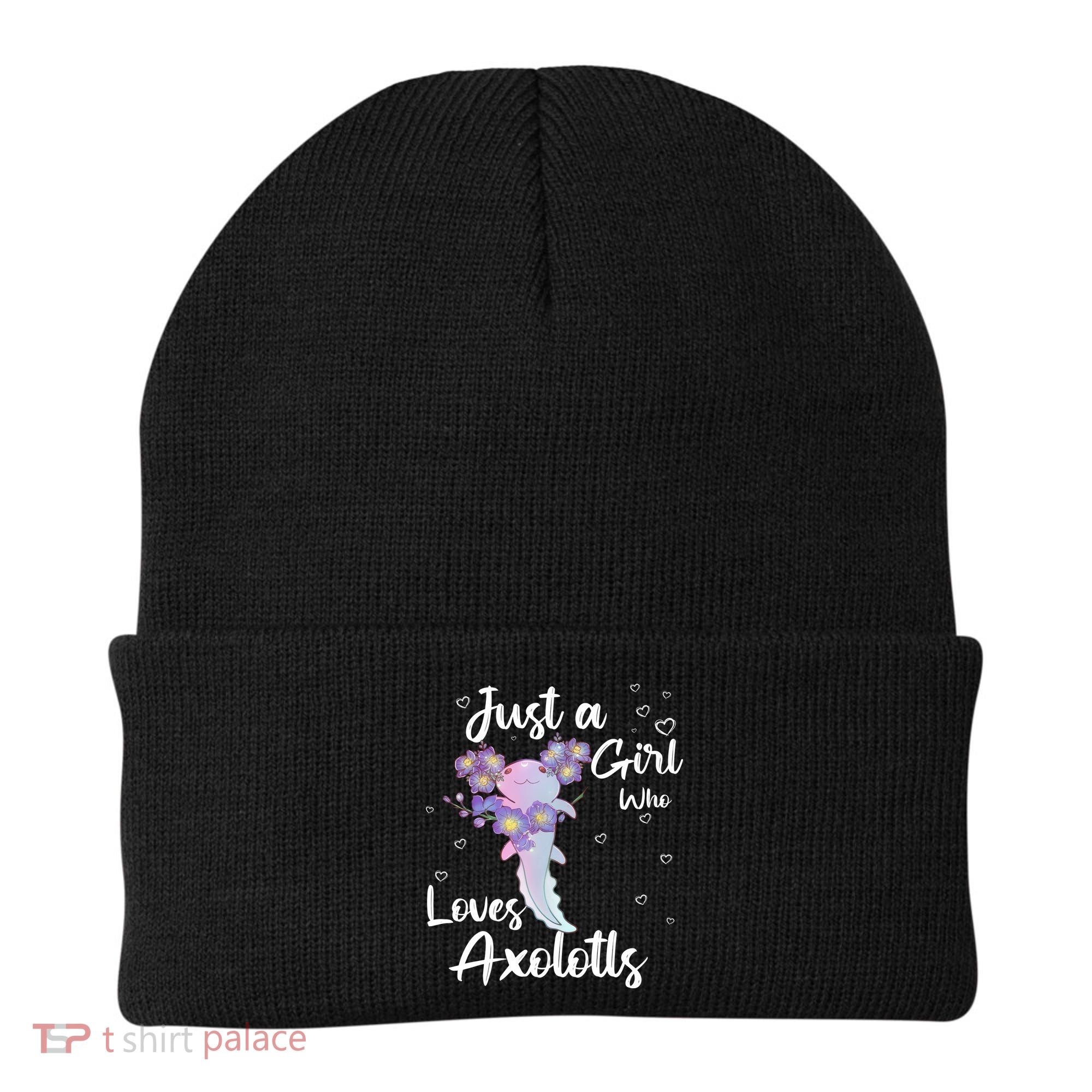 Just A Girl Who Loves Axolotls Beanie