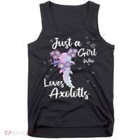 Just A Girl Who Loves Axolotls Tank Top thumb 0