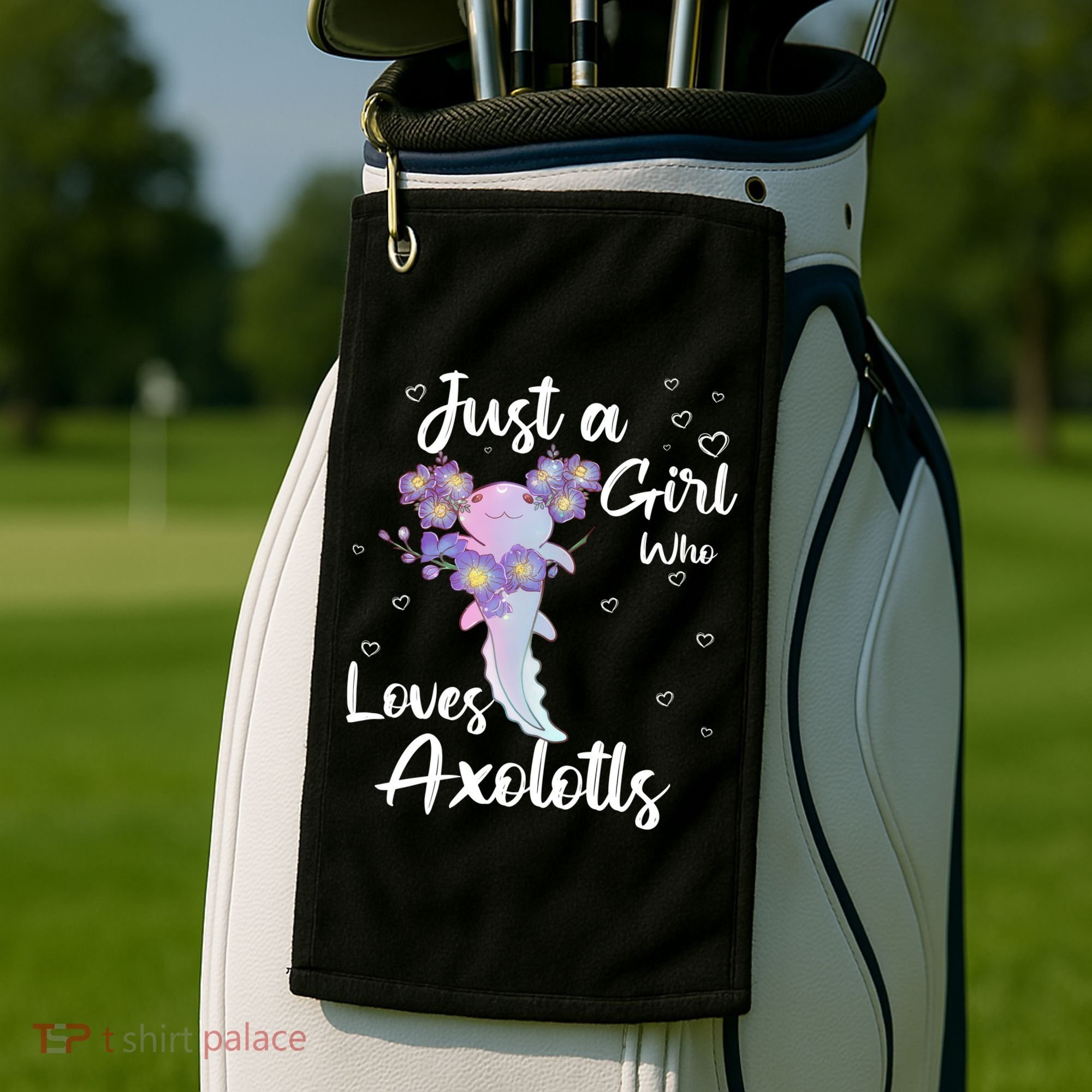 Just A Girl Who Loves Axolotls Golf Towel