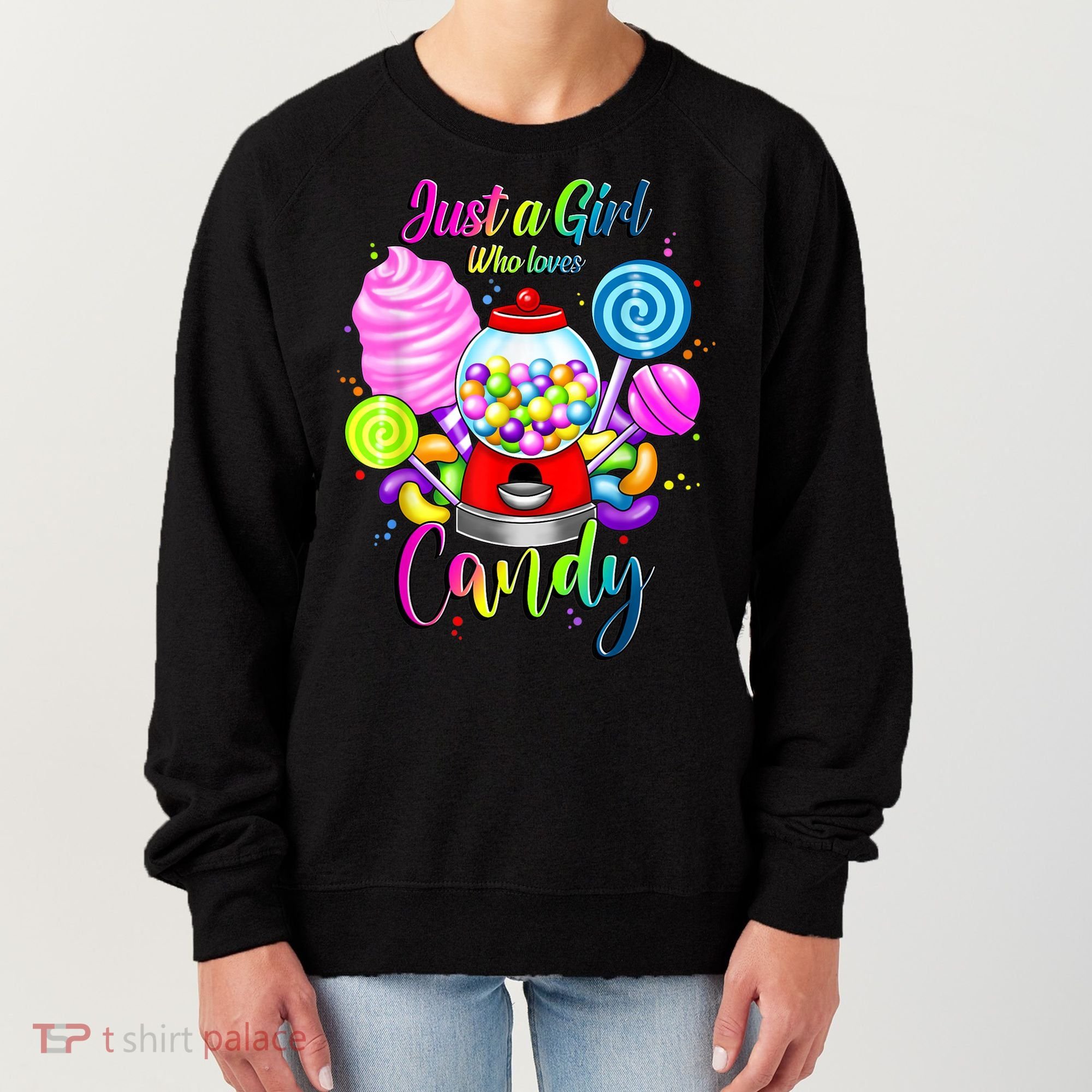 Just A Girl Who Loves Candy, Rainbow Sweets Tester Gift Women's Sweatshirt