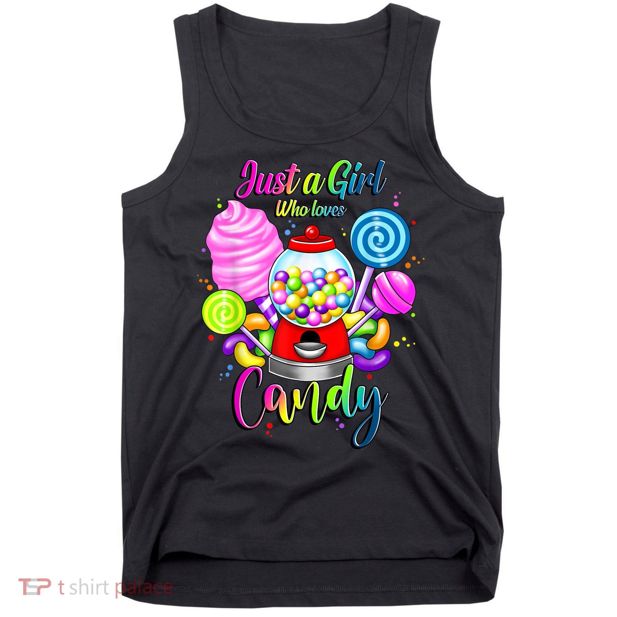 Just A Girl Who Loves Candy, Rainbow Sweets Tester Gift Tank Top
