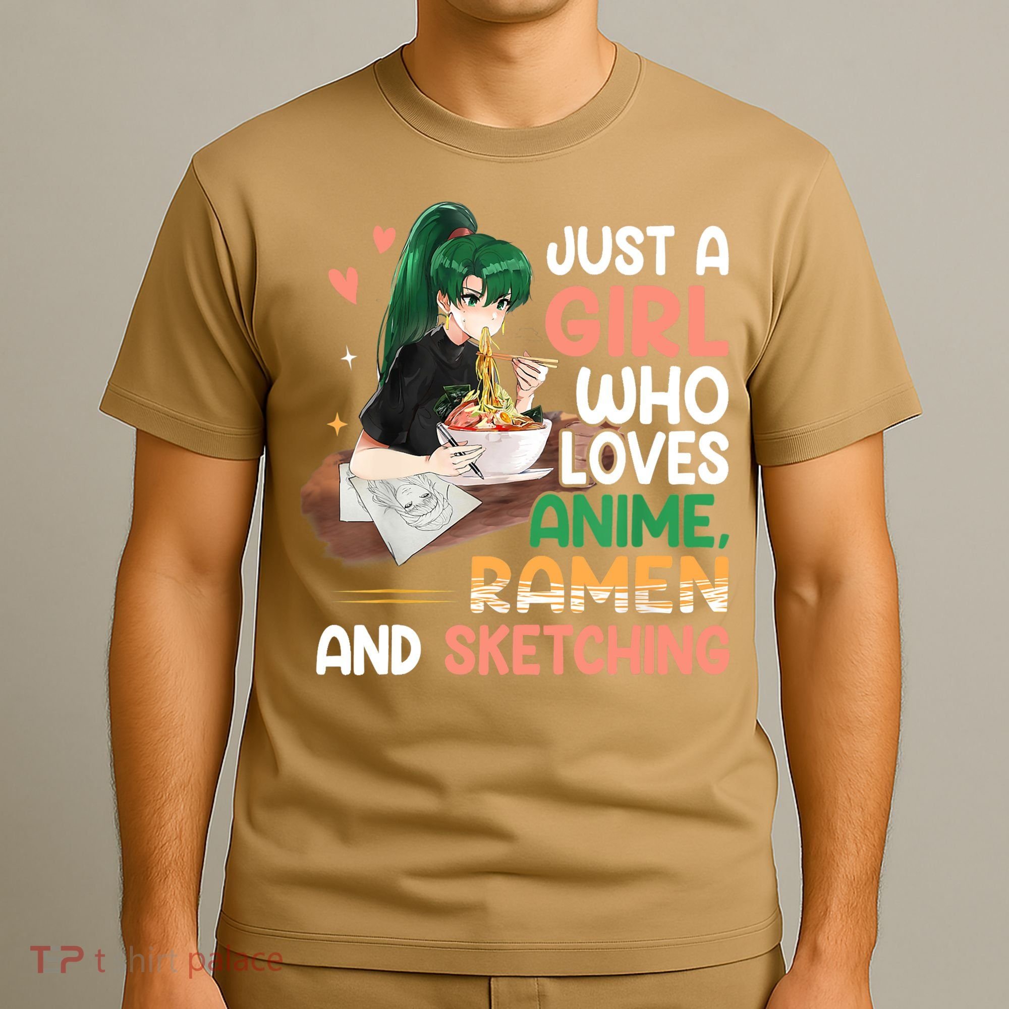 Just A Girl Who Loves Anime Ramen And Sketching Girls Ns T T-Shirt