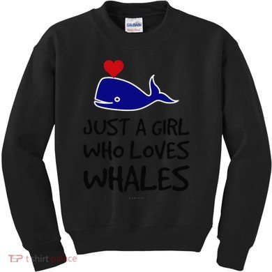 Just A Girl Who Loves Whales . Funny Whale Lover Gift Kids Sweatshirt