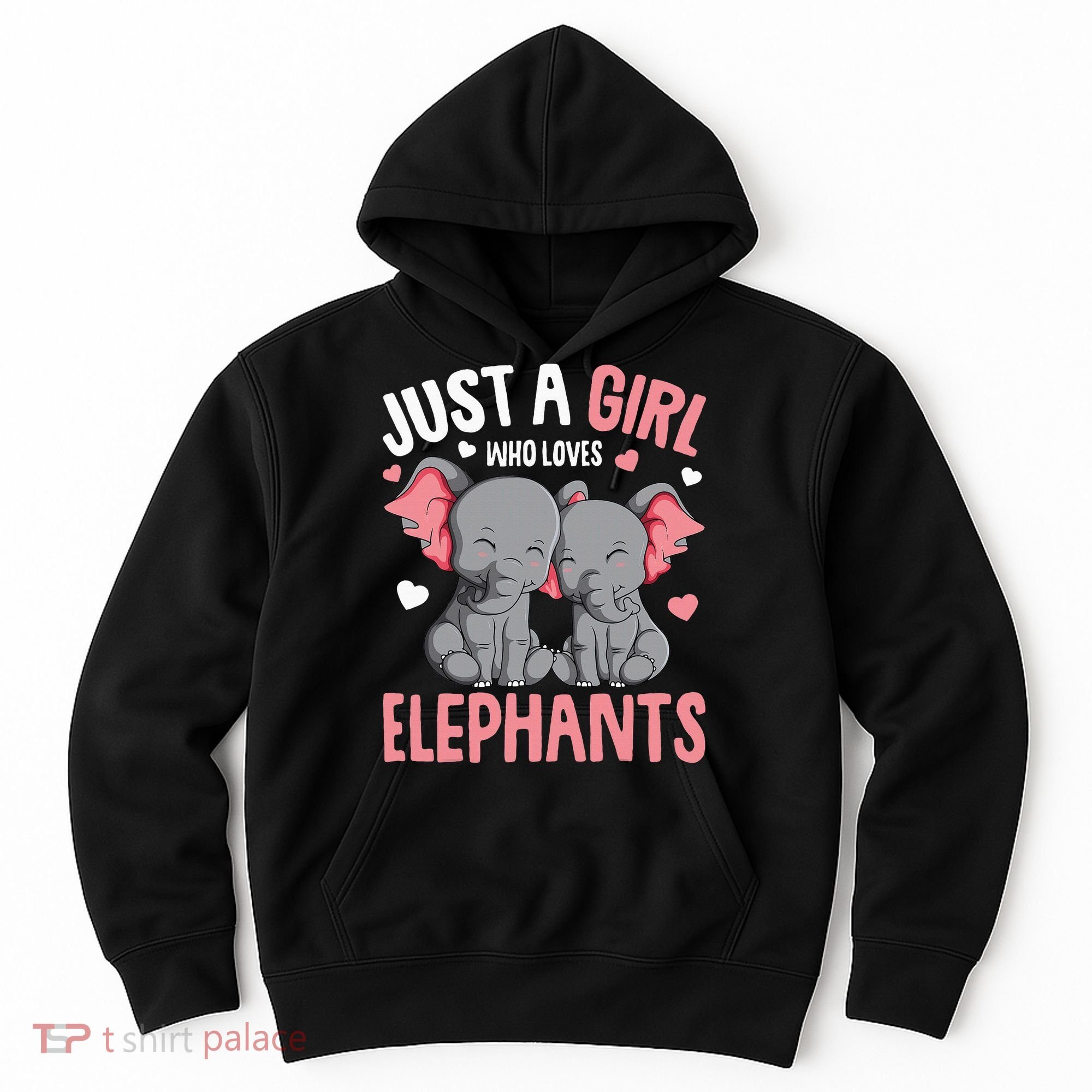 Just A Girl Who Loves Elephants Elephant Lover Hoodie