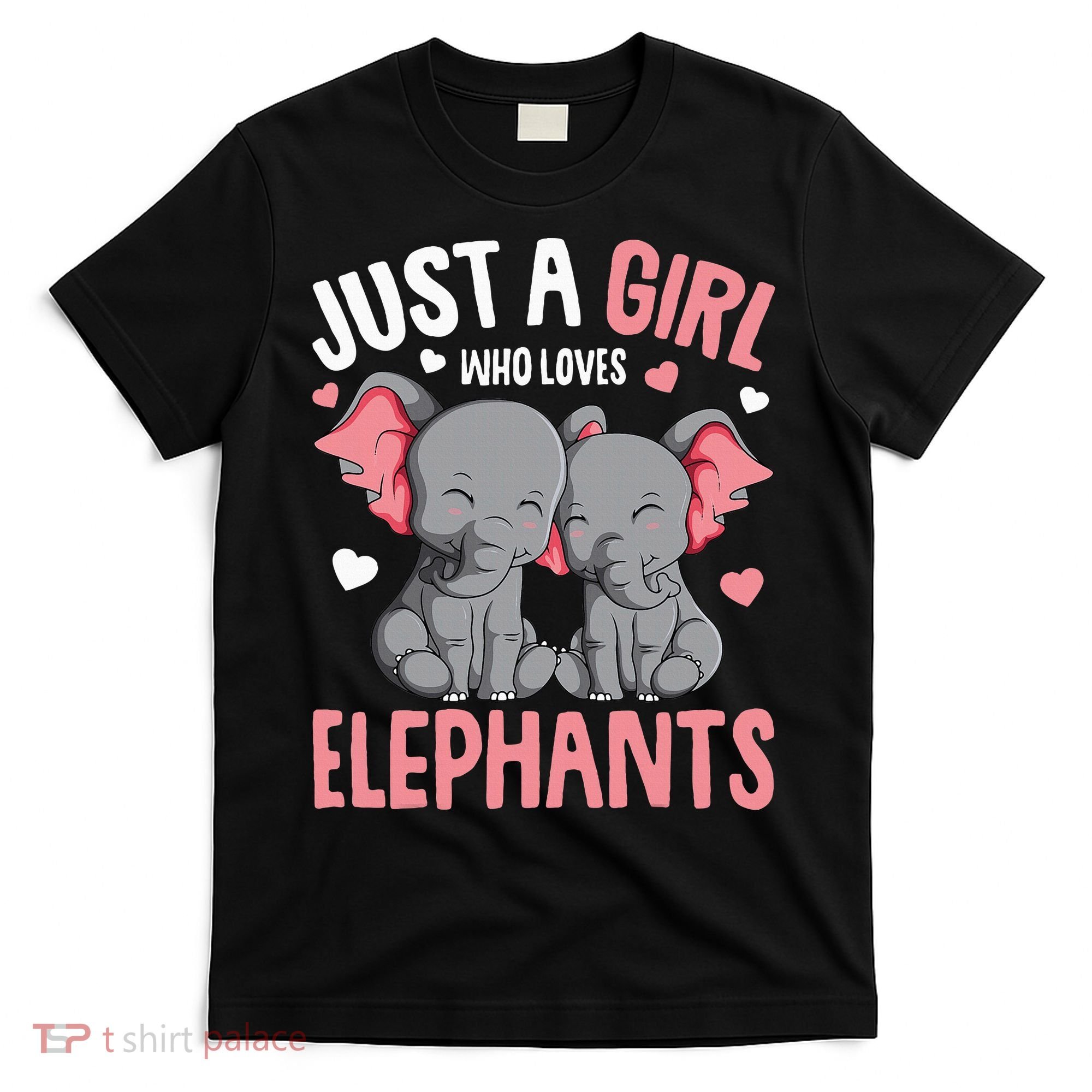 Just A Girl Who Loves Elephants Elephant Lover T-Shirt
