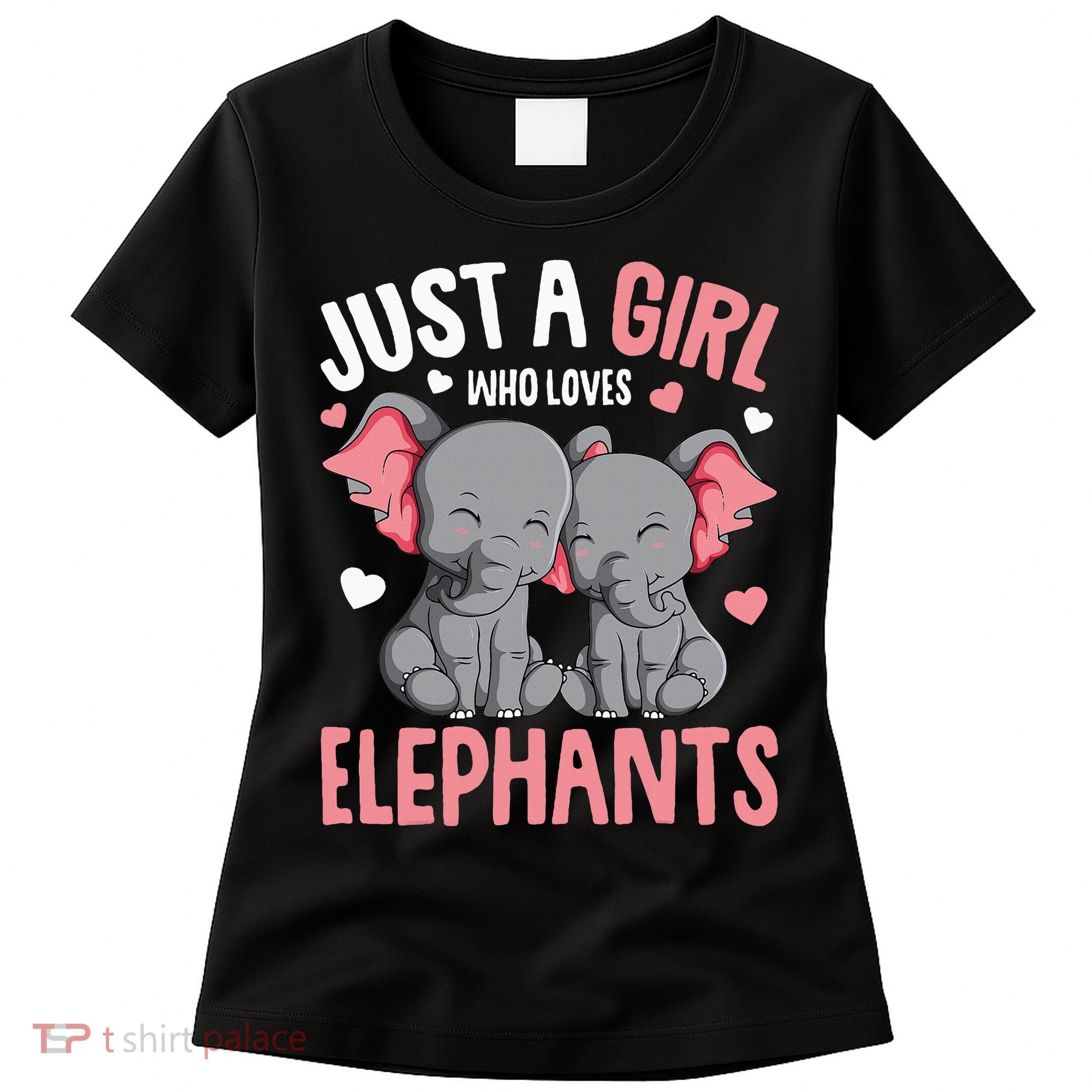 Just A Girl Who Loves Elephants Elephant Lover Women's T-Shirt