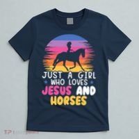 Just A Girl Who Loves Jesus And Horses Equestrian Christian T-Shirt thumb 5