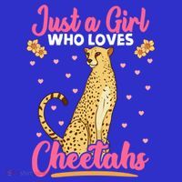 Just A Girl Who Loves Cheetahs African Savanna Zookeeper Gift T-Shirt thumb 7