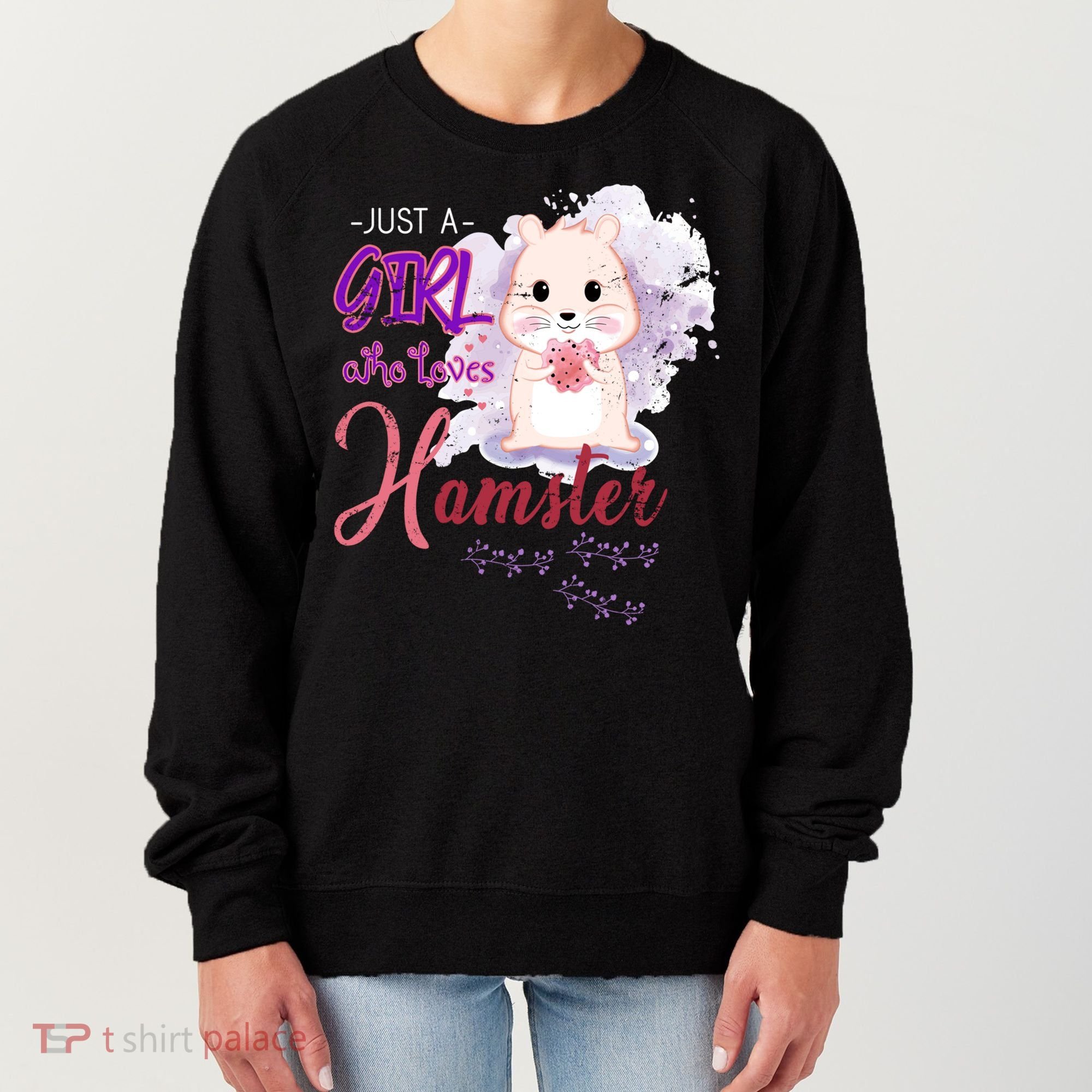 Just A Girl Who Loves Hamster Gift Women's Sweatshirt