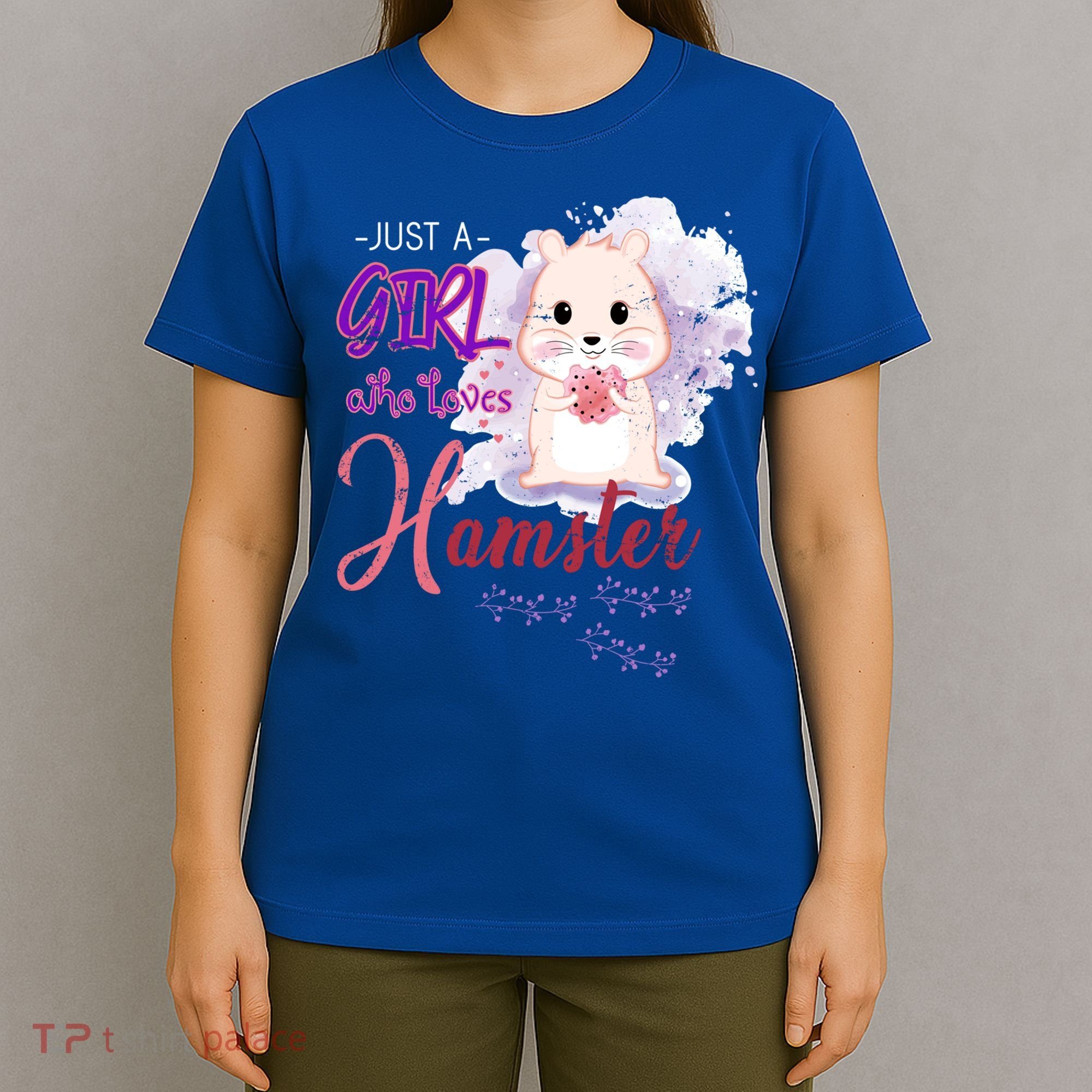 Just A Girl Who Loves Hamster Gift T-Shirt