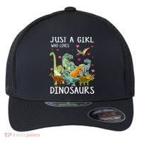 Just A Girl Who Loves Dinosaurs T Rex Dinosaur Flexfit Unipanel Trucker Cap thumb 0