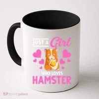 Just A Girl Who Loves Hamsters Hamster Gift Coffee Mug thumb 0