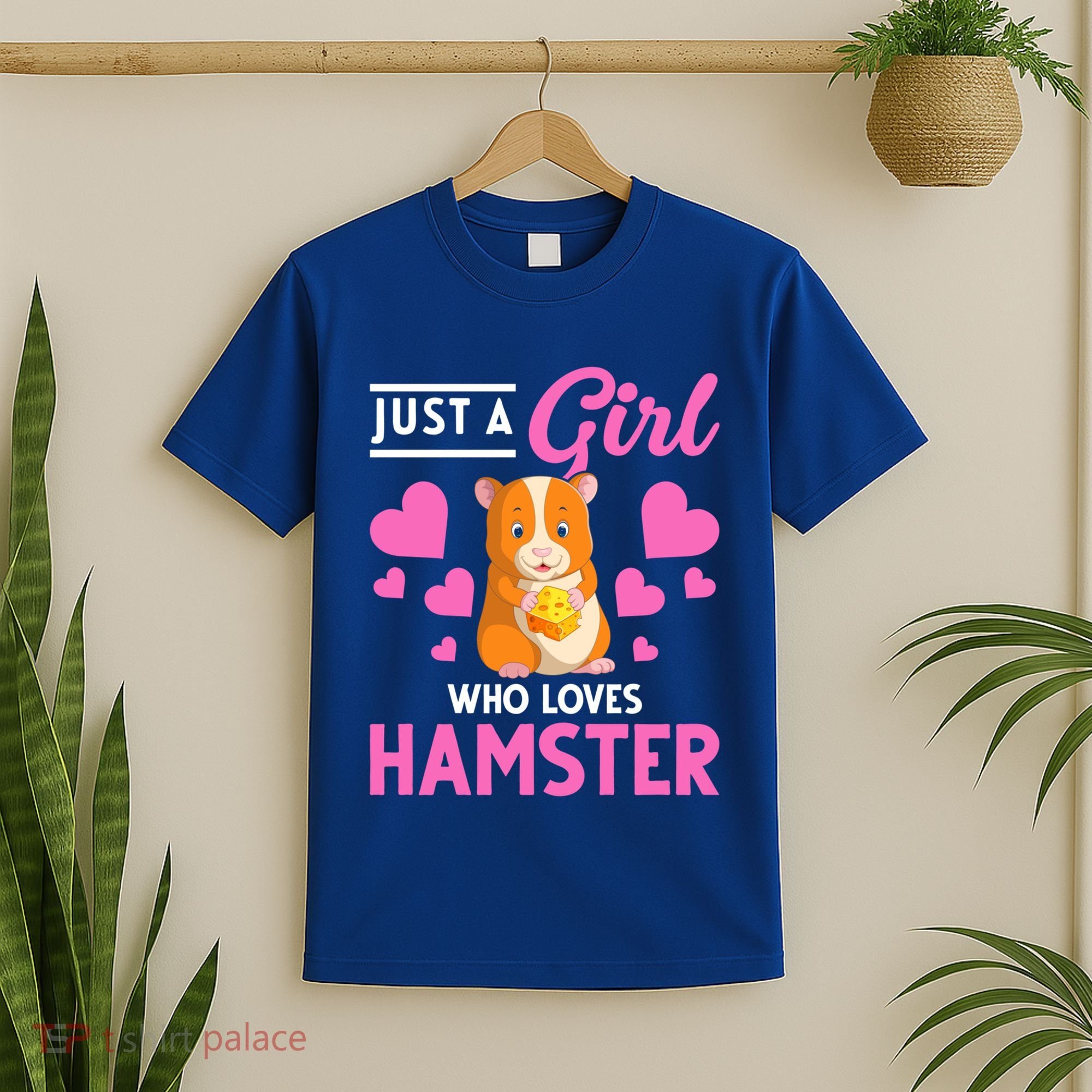 Just A Girl Who Loves Hamsters Hamster Gift T-Shirt