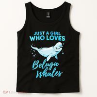 Just A Girl Who Loves Beluga Whales Cute Whale Tank Top thumb 2