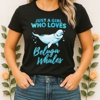 Just A Girl Who Loves Beluga Whales Cute Whale Women's T-Shirt thumb 2