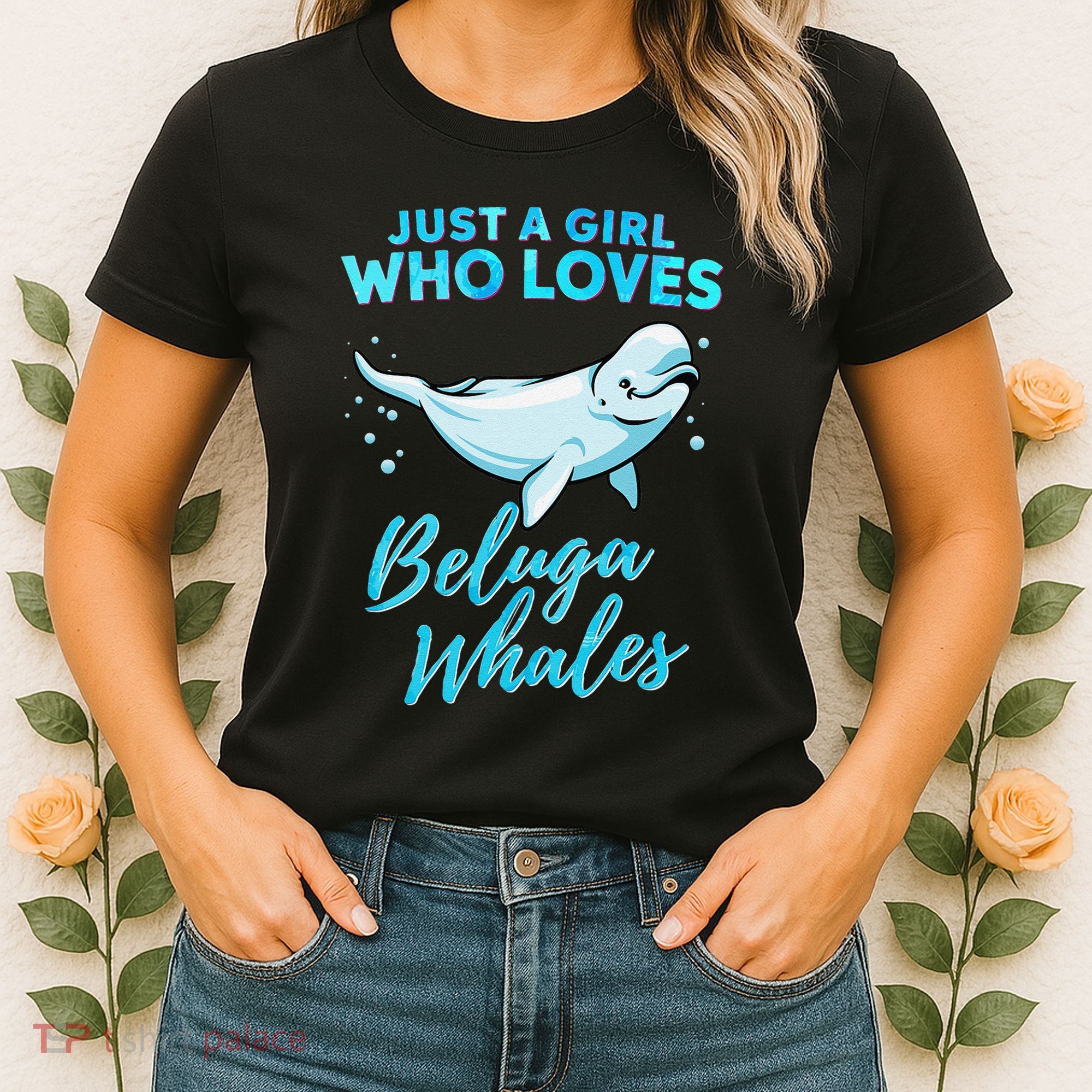 Just A Girl Who Loves Beluga Whales Cute Whale Women's T-Shirt