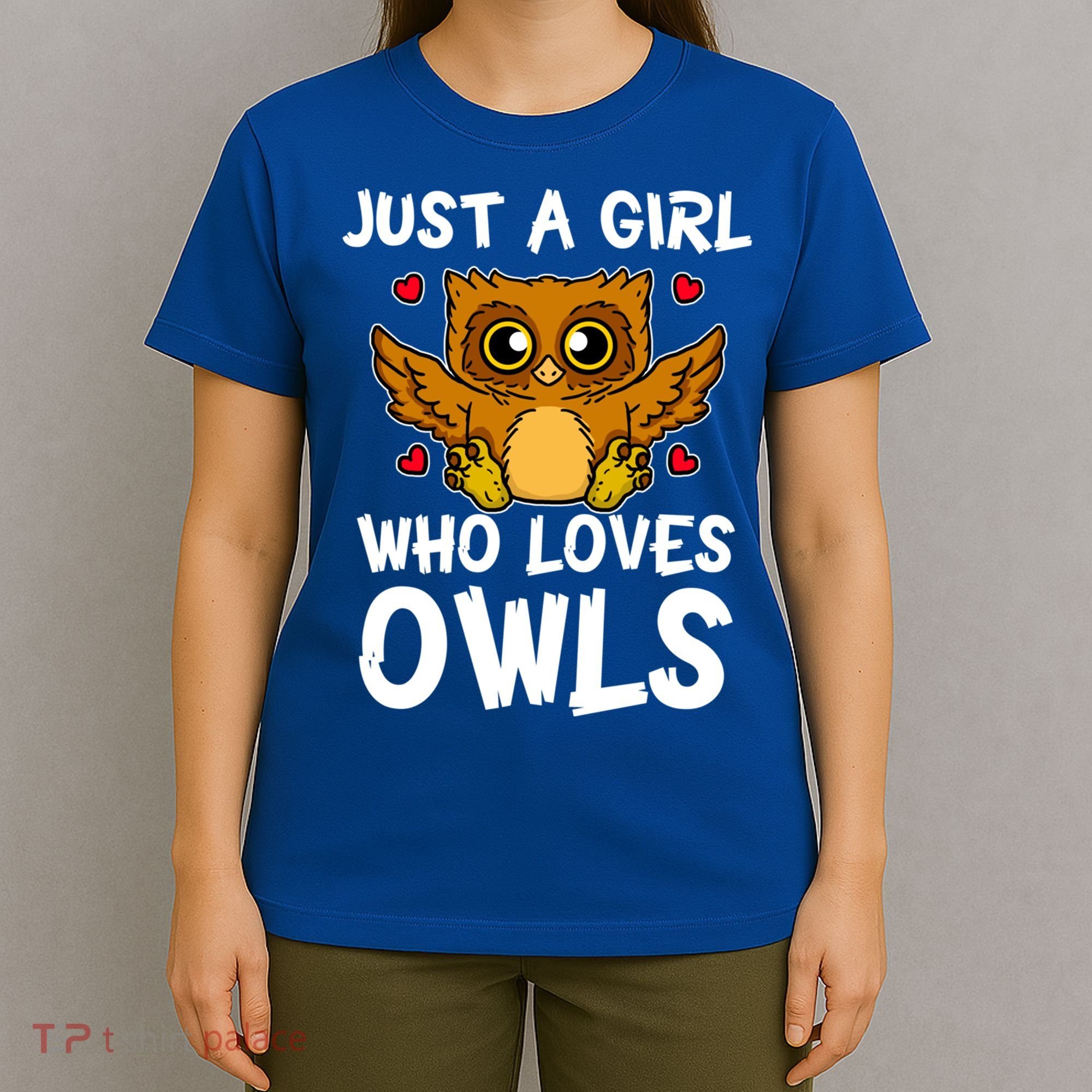 Just A Girl Who Loves Owls Cute Night Owl Costume Gift T-Shirt