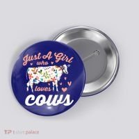 Just A Girl Who Loves Cows Gift Button thumb 0
