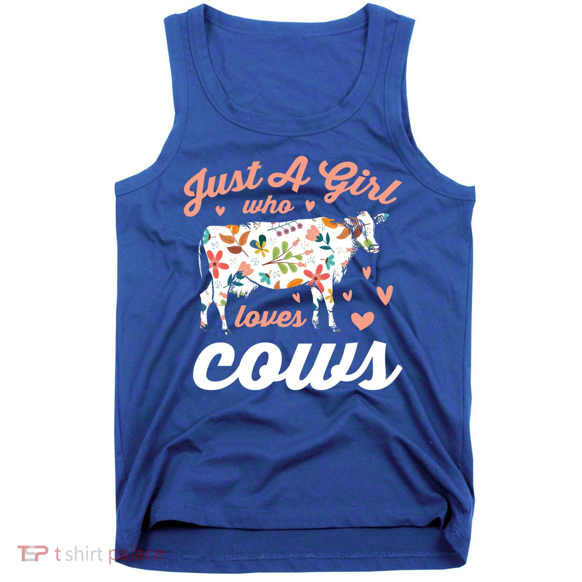 Just A Girl Who Loves Cows Gift Tank Top